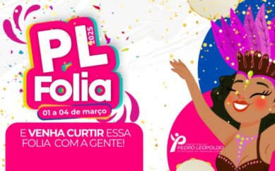 Confira a programação de carnaval em PL e prepare-se para a folia